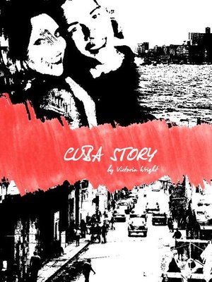 cover image of Cuba Story